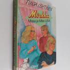 Tuija Lehtinen : Mirkka, Masa ja Miss USA - pikkukuva 1