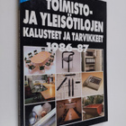 Rita Taskinen : Toimisto- ja yleisötilojen kalusteet ja t... - pikkukuva 1