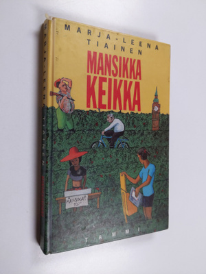 Marja-Leena Tiainen : Mansikkakeikka