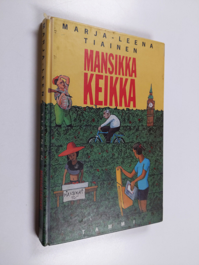Marja-Leena Tiainen : Mansikkakeikka