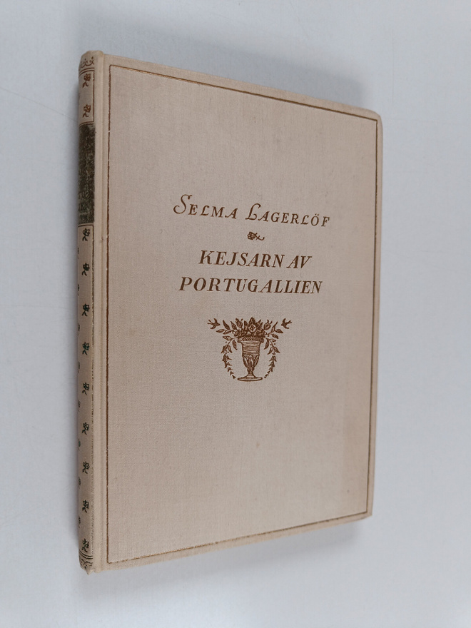 Selma Lagerlöf : Kejsarn av Portugallien