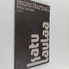 Raimo Hartzell : Katu laulaa : runoja (signeerattu, tekij... - pikkukuva 1