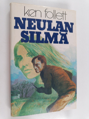 Ken Follett : Neulansilmä