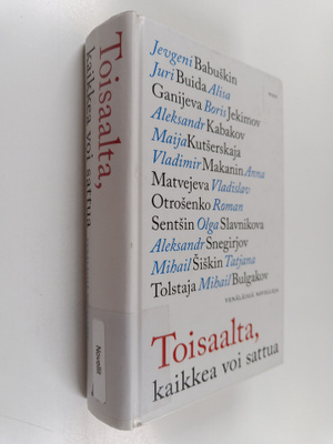 Toisaalta, kaikkea voi sattua : venäläisiä novelleja