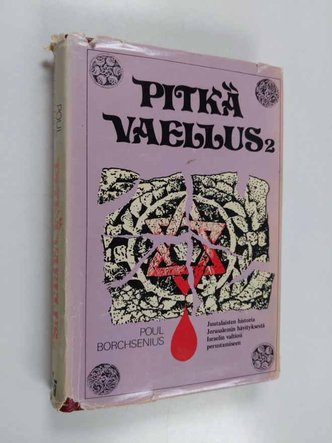 Poul Borchsenius : Pitkä vaellus 2 : juutalaisten histori...
