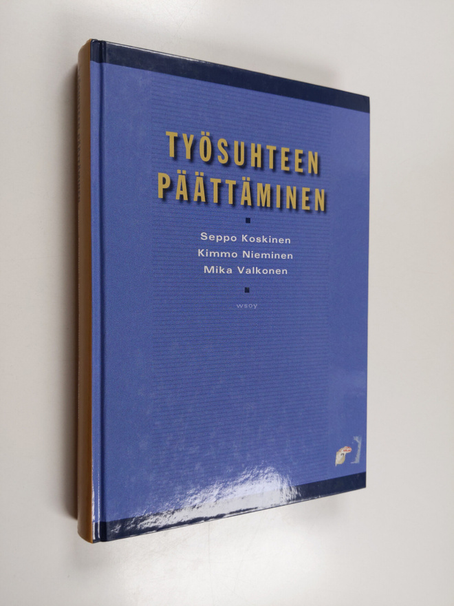 Seppo Koskinen ym. : Työsuhteen päättäminen