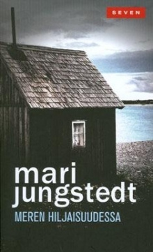 Mari Jungstedt - Meren hiljaisuudessa