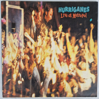 LP Hurriganes - Live at Metropol