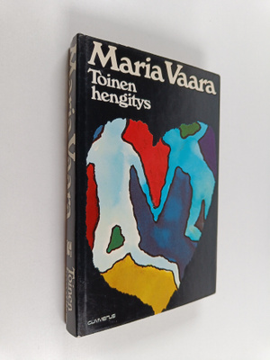 Maria Vaara : Toinen hengitys