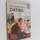 Jason Hazeley ym. : The Ladybird Book of Dating - pikkukuva 1