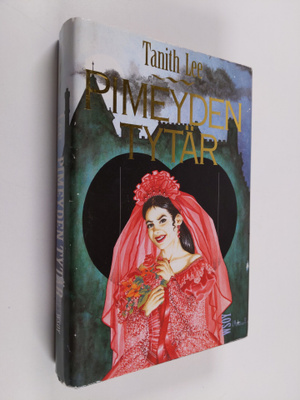 Tanith Lee : Pimeyden tytär