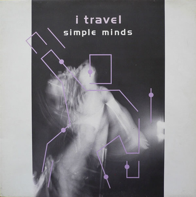 Simple Minds – I Travel