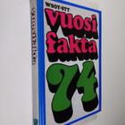 Vuosifakta 74 - pikkukuva 1