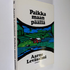 Aarne Leväsalmi : Paikka maan päällä - pikkukuva 1