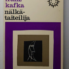 Franz Kafka - Nälkätaiteilija - pikkukuva 1