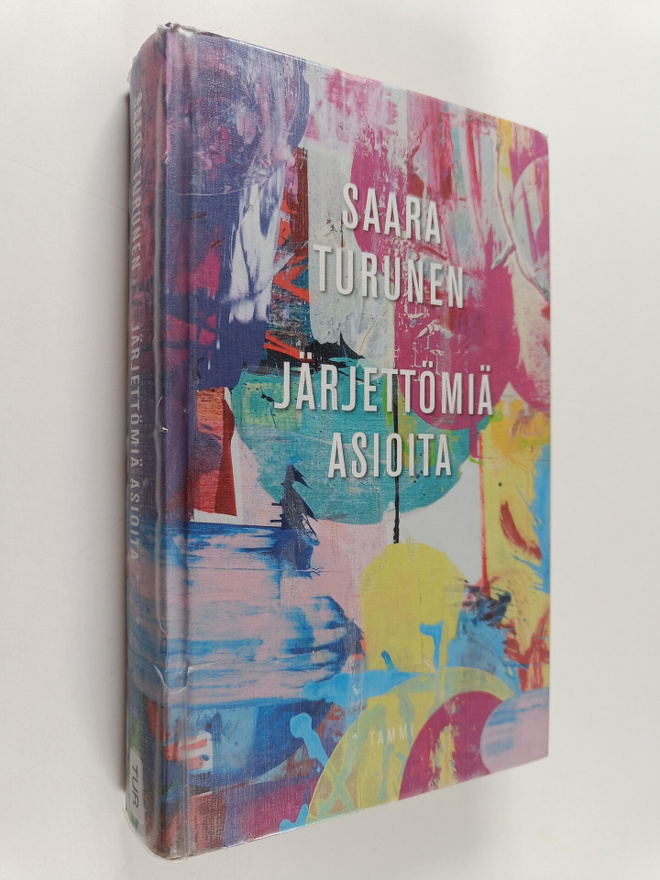Saara Turunen : Järjettömiä asioita