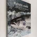 Kylmiltä vesiltä : Lohta, silliä, katkarapuja ja merilevää - pikkukuva 1
