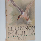 Antti Karisuo : Luonnon poluilla : Toinen sarja - pikkukuva 1