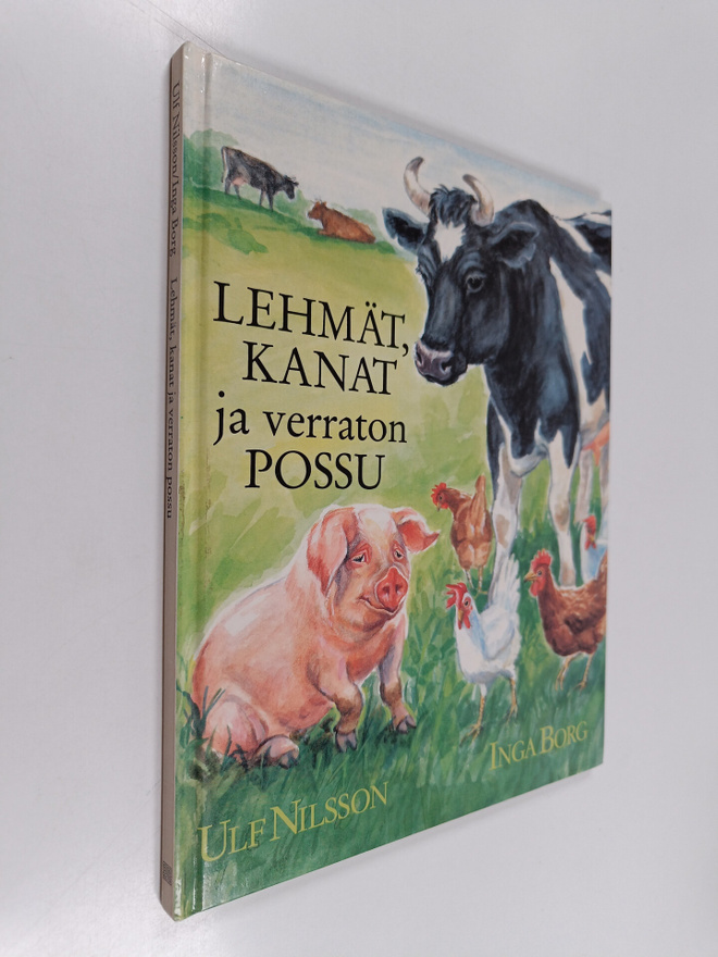 Ulf Nilsson : Lehmät, kanat ja verraton possu