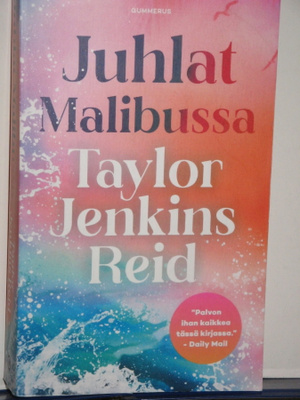 Taylor Jenkins Reid : Juhlat Malibussa