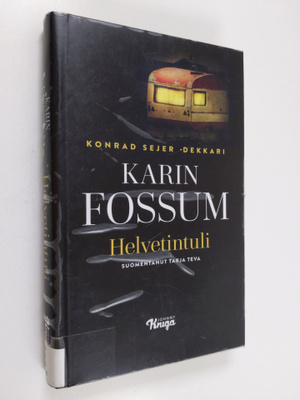 Karin Fossum : Helvetintuli