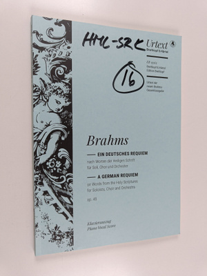 Johannes Brahms : Ein deutsches Requiem op. 45 (Urtext de...
