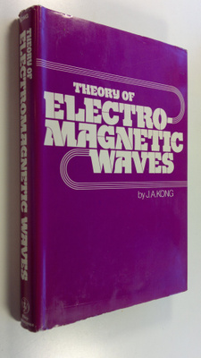 J. A. Kong : Theory of Electromagnetic waves