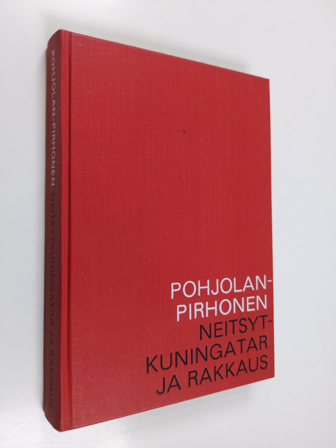 Ursula Pohjolan-Pirhonen : Neitsytkuningatar ja rakkaus