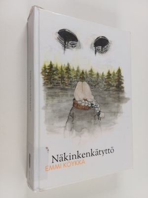 Emmi Köykkä : Näkinkenkätyttö