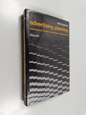 Dennis H. Gensch : Advertising planning : mathematical mo...