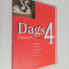 Dags, Kurs 4 - Finnas till - Finnas till - pikkukuva 1