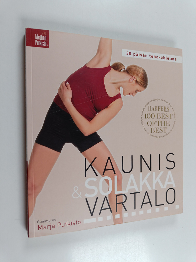 Marja Putkisto : Kaunis & solakka vartalo : 30 päivän teh...
