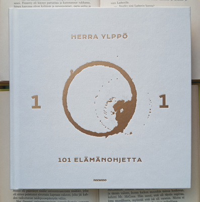 Herra Ylppö - 101 elämänohjetta (sid., sign.)