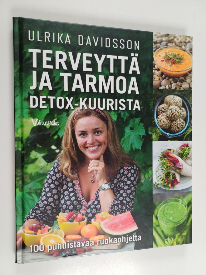 Ulrika Davidsson : Terveyttä ja tarmoa detox-kuurista : 1...