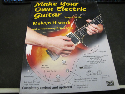 Make Your Own Electric Guitar 2nd edition