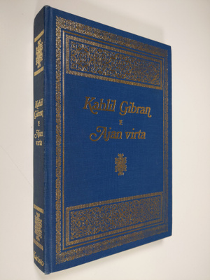 Kahlil Gibran : Ajan virta