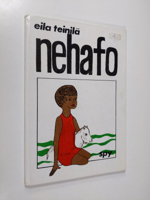 Eila Teinilä : Nehafo