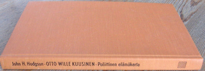 John H. Hodgson: Otto Wille Kuusinen, Tammi 1975. 216 s.