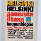 Timo Rautava : Helsinki : Helsinki aamusta iltaan : kaupu... - pikkukuva 2