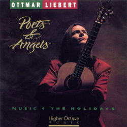 Ottmar Liebert - Poets & Angels (CD)