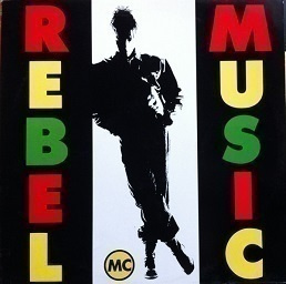 Rebel MC LP Rebel music  1990