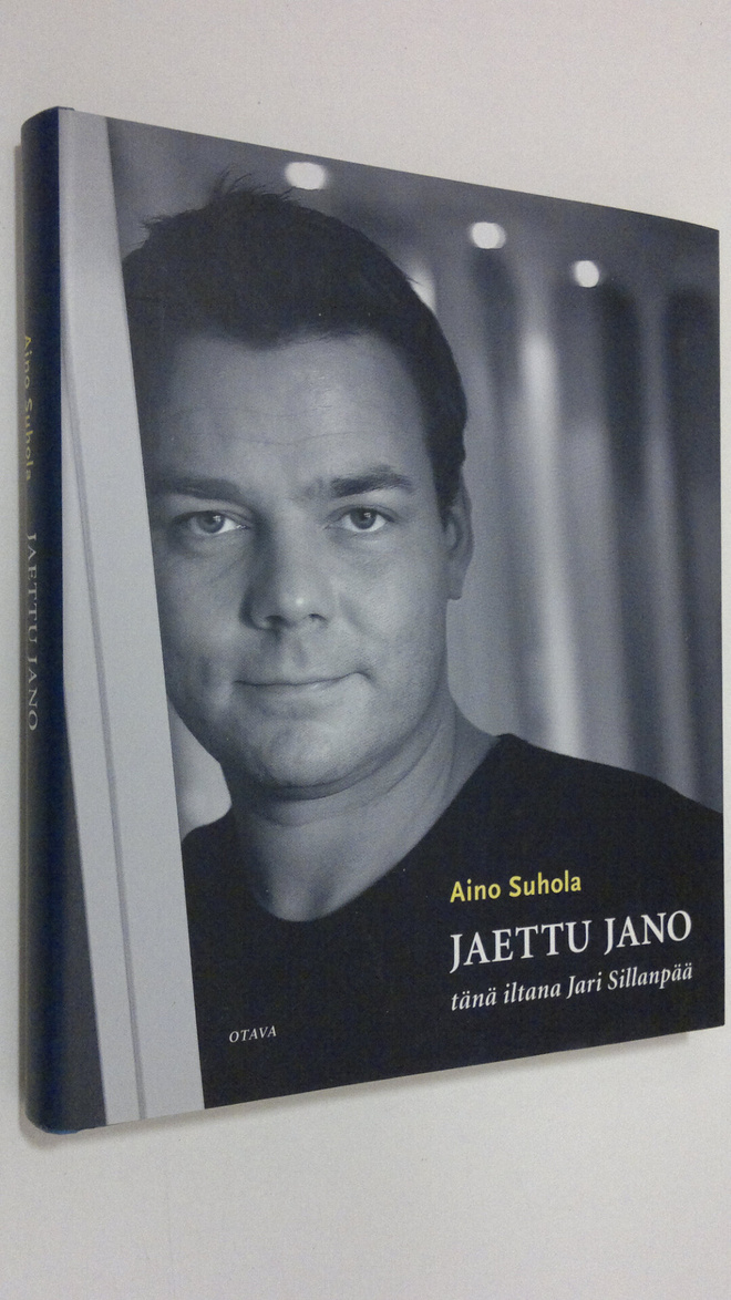 Aino Suhola : Jaettu jano : tänä iltana Jari Sillanpää