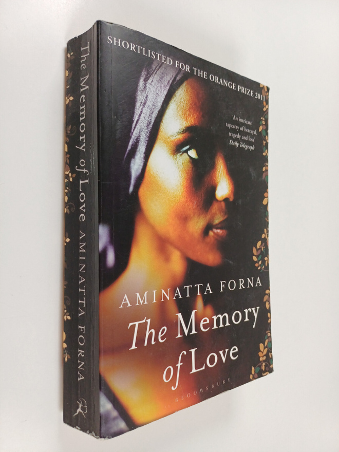 Aminatta Forna : The memory of love
