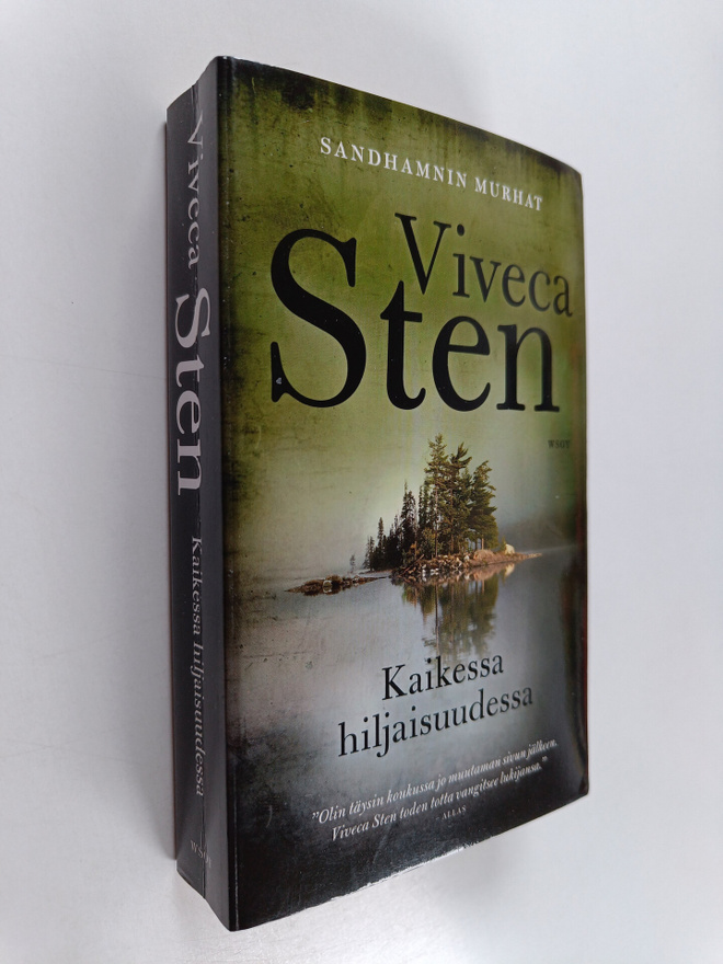 Viveca Sten : Kaikessa hiljaisuudessa