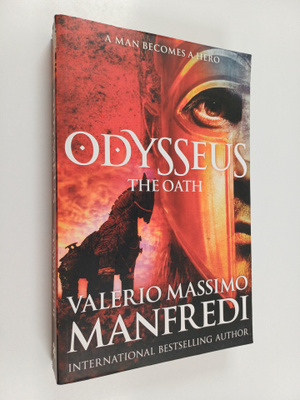 Valerio Massimo Manfredi : Odysseus - The Oath