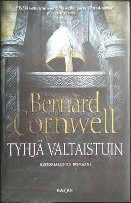 Bernard Cornwell: Uhtred 8 Tyhjä valtaistuin (sid. 2015)