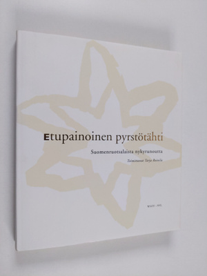 Tarja (toim.) Roinila : Etupainoinen pyrstötähti : suomen...