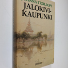 Joanna Trollope : Jalokivikaupunki - pikkukuva 1
