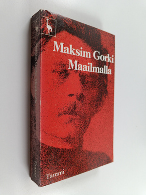 Maksim Gorki : Maailmalla