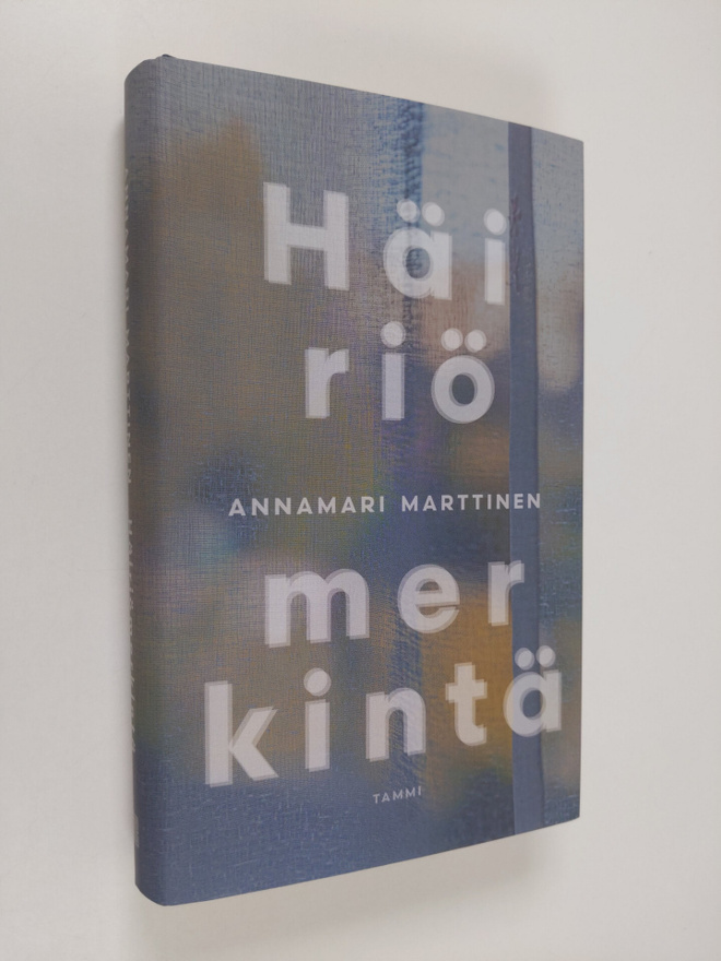 Annamari Marttinen : Häiriömerkintä
